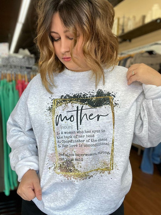 Mother Definition Sweatshirt